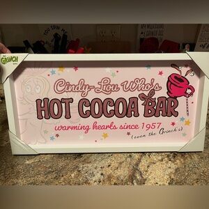 Cindy-Lou Who's Hot Cocoa Bar Sign